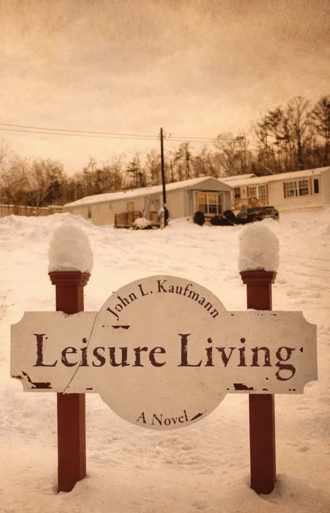 Cover for John Kaufman's Leisure Living